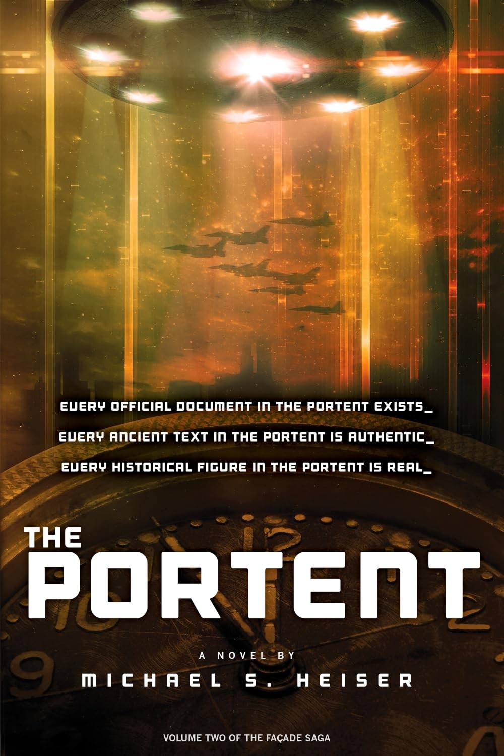 The Portent (the Façade Saga) (Volume 2) – paperback Heiser, Michael
