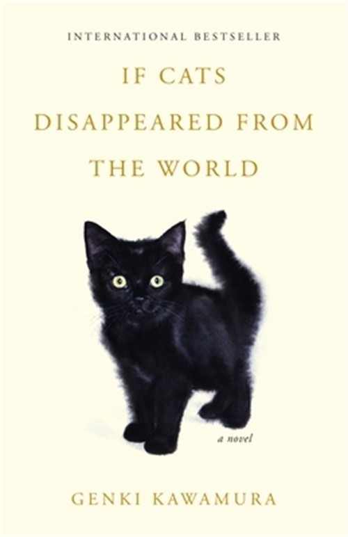 If Cats Disappeared from the World (Paperback or Softback)