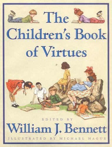 Children’s Book of Virtues by William J. Bennett (1995, Hardcover)