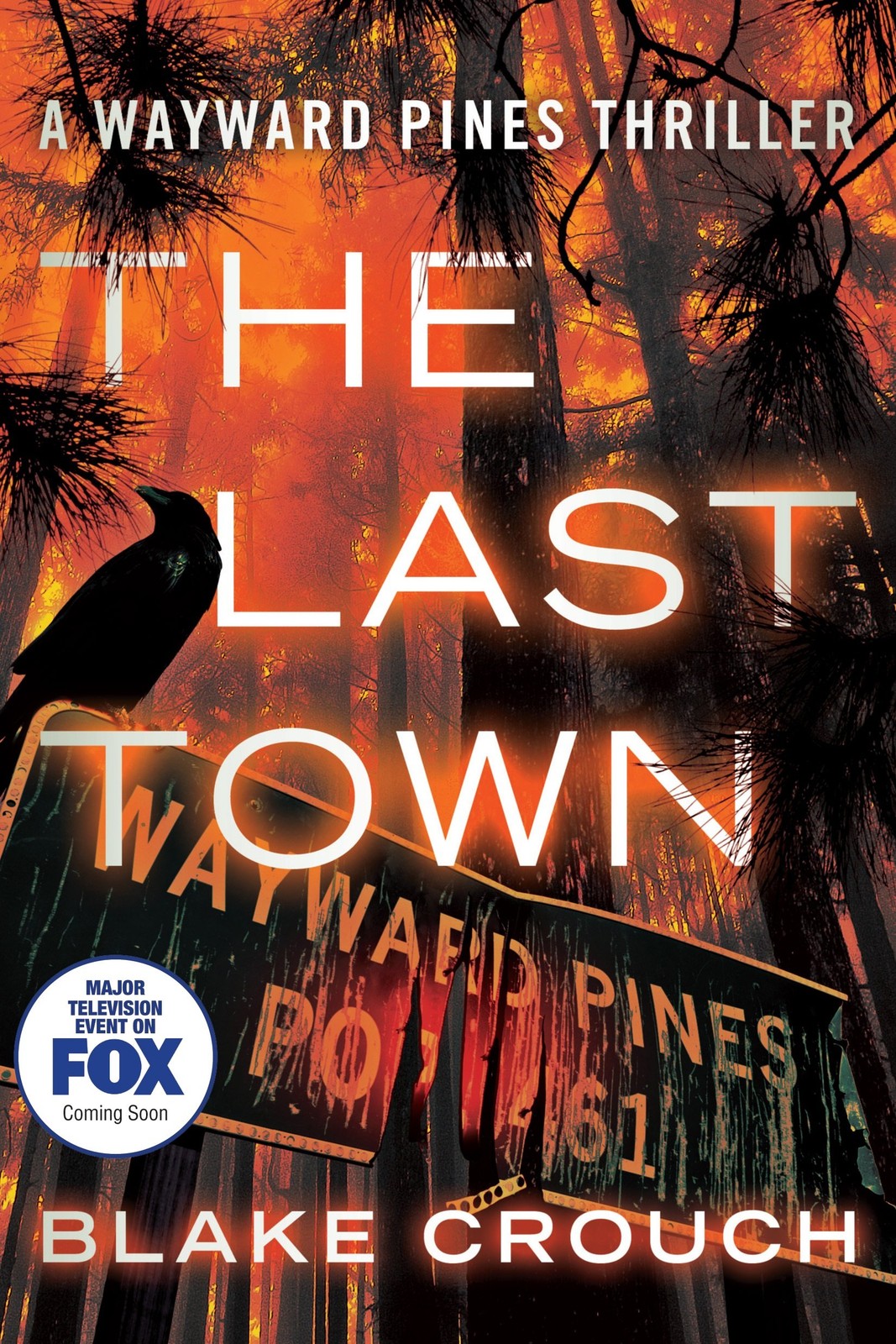 The Last Town – paperback Crouch, Blake