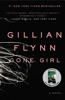 Gone Girl: A Novel by Flynn, Gillian
