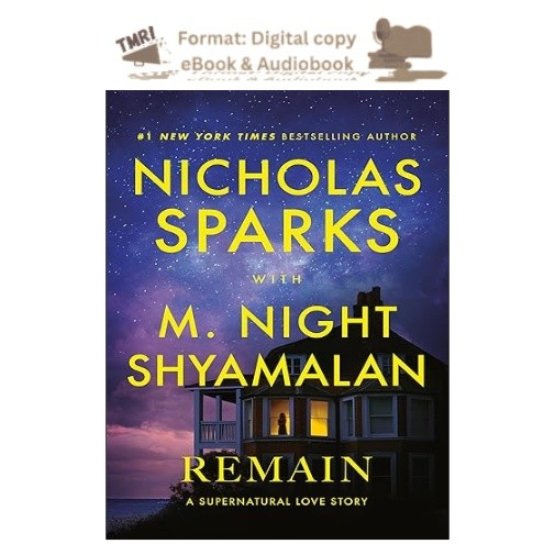 Remain: A Supernatural Love Story, Nicholas Sparks 2025