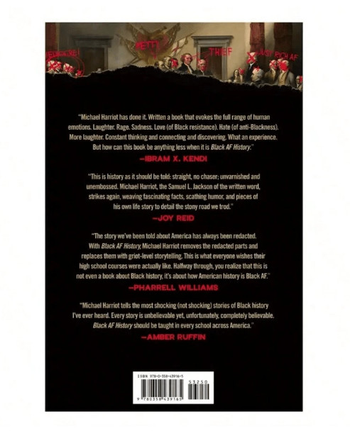 Black AF History : The un-Whitewashed Story of America by Michael Harriot (2023,
