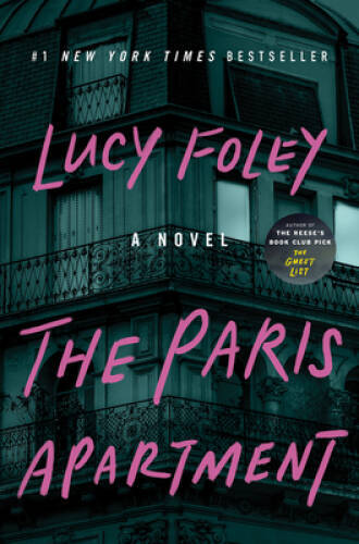 The Paris Apartment: A Novel – Hardcover By Foley, Lucy – ACCEPTABLE