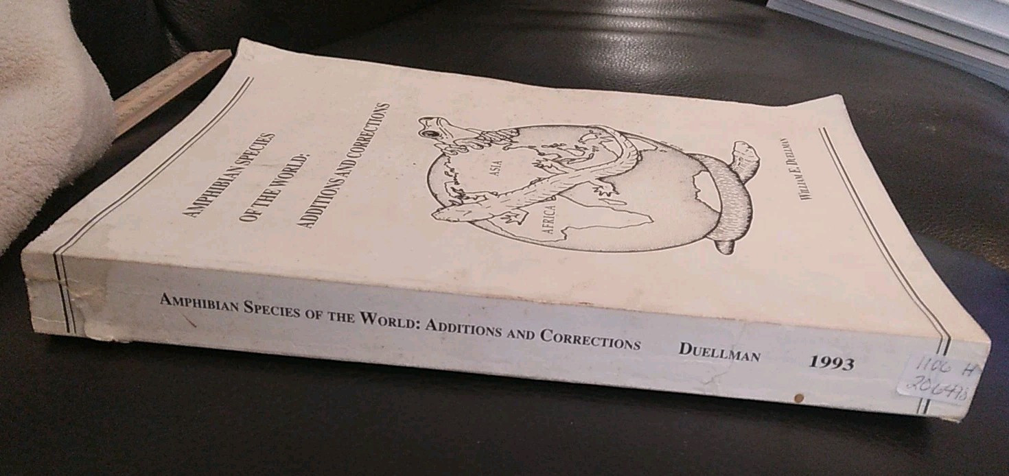 AMPHIBIANS SPECIES OF THE WORLD : ADDITIONS AND CORRECTIONS Duellman 1993