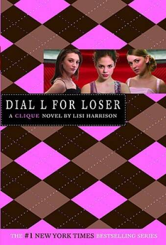 Dial L for Loser – Paperback By Lisi Harrison – GOOD
