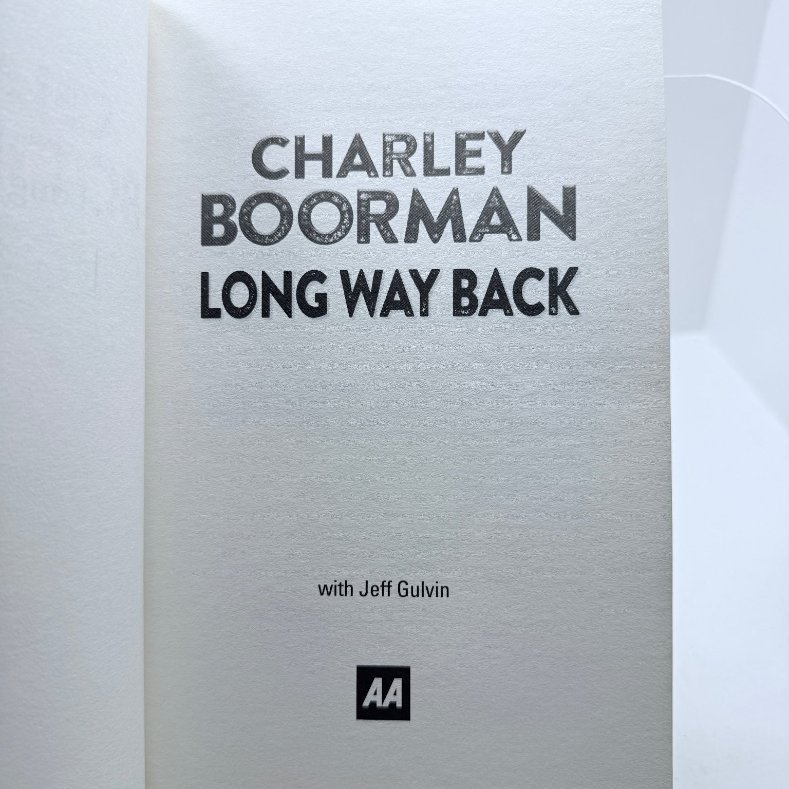 Long Way Back Charley Boorman 2017 First Edition Paperback AA Publishing