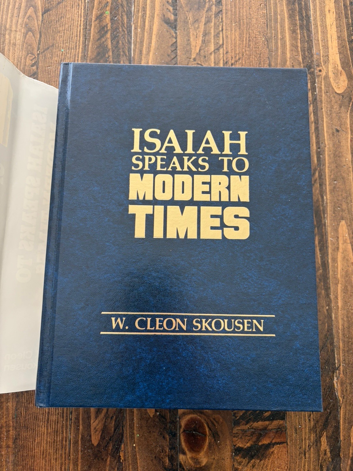 Isaiah Speaks to Modern Times by W. Cleon Skousen Mormon LDS HCDJ
