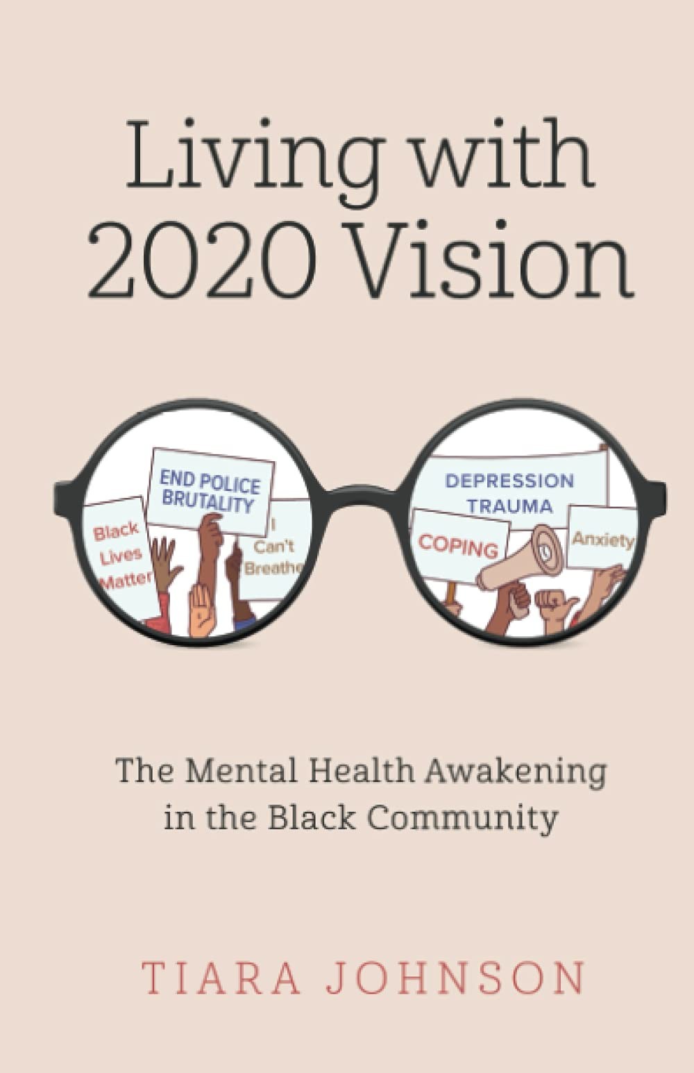 Living with 2020 Vision: The Mental Health Awakening in the Black Community