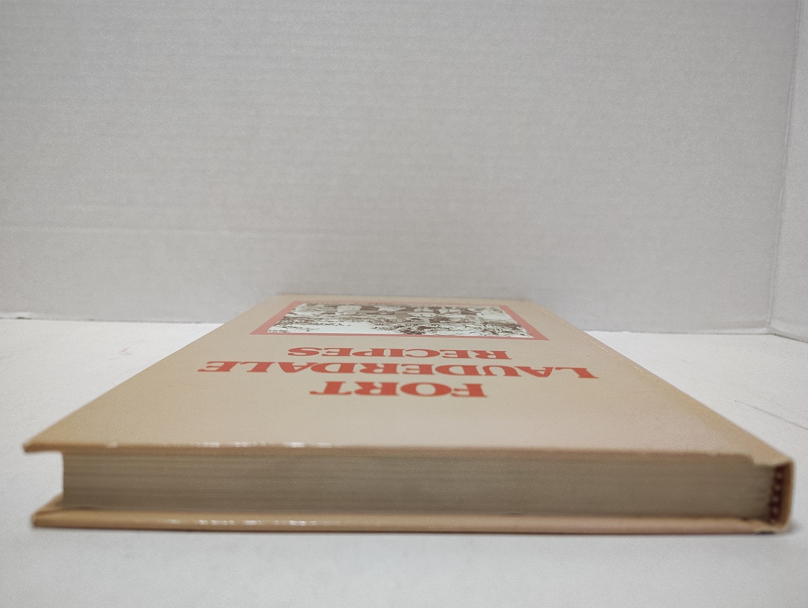 FORT LAUDERDALE RECIPES by The Fort Lauderdale Historical Society (1986, HC)