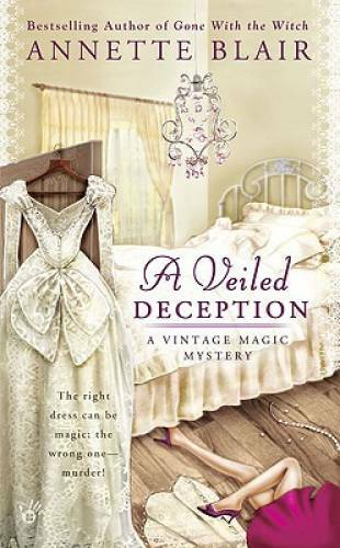 A Veiled Deception (A Vintage Magic Mystery) – Mass Market Paperback – GOOD