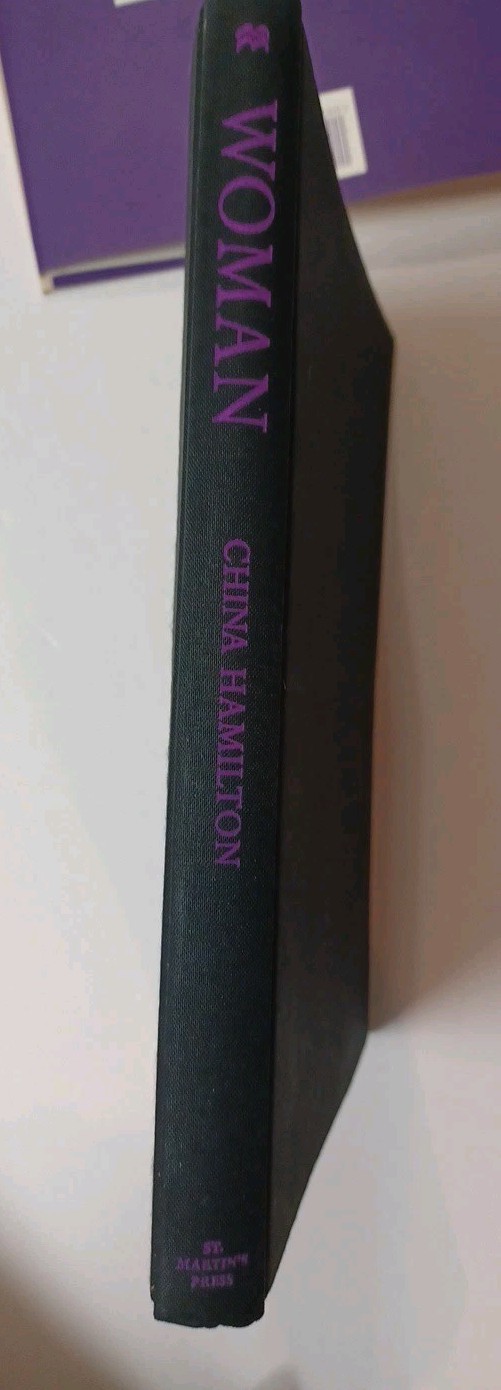 China Hamilton: Woman, St Martin’s Press 1st Edition Hardcover 1999