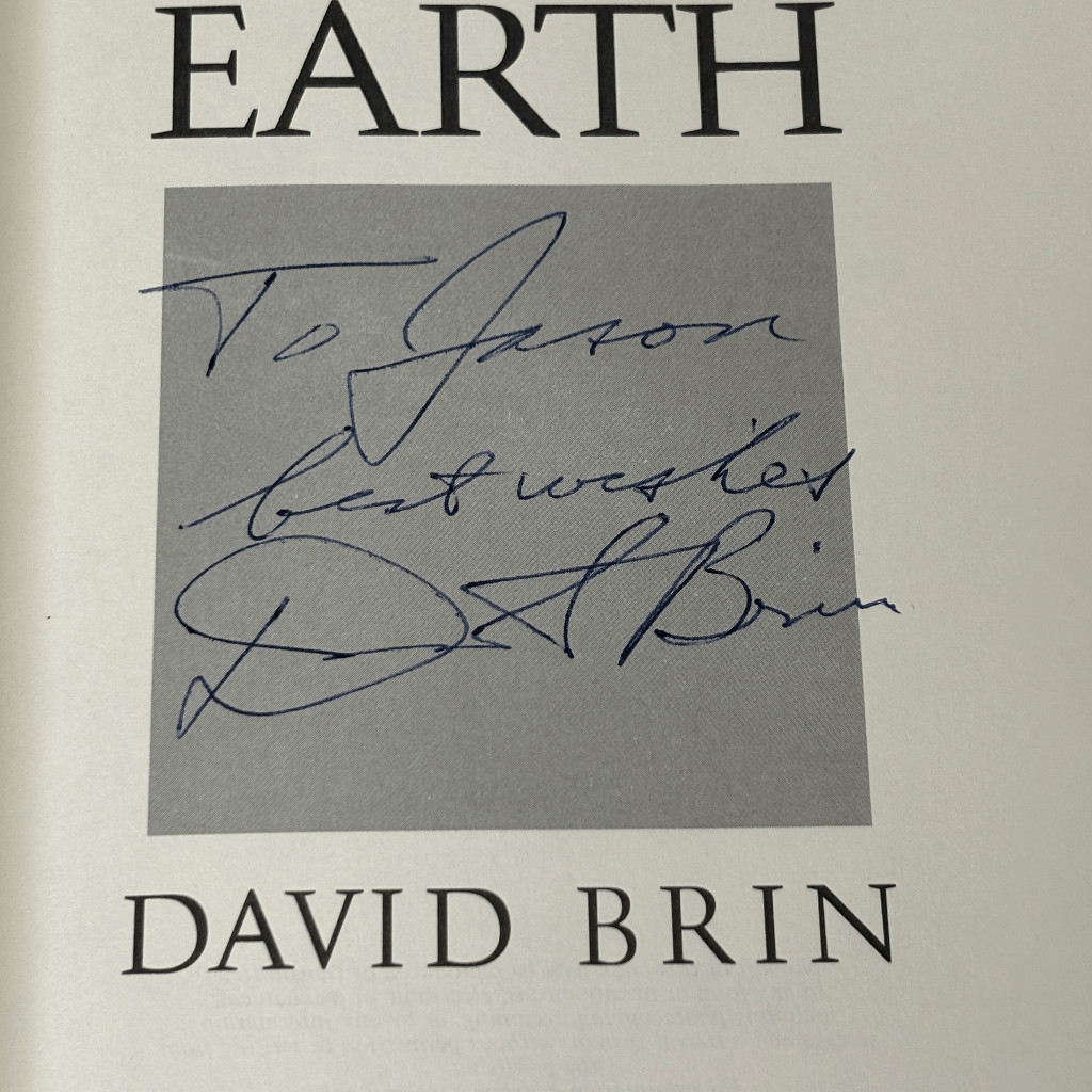 1999 ~ Earth by David Brin ~ SIGNED 1st Edition Hardcover w/ Dust Jacket