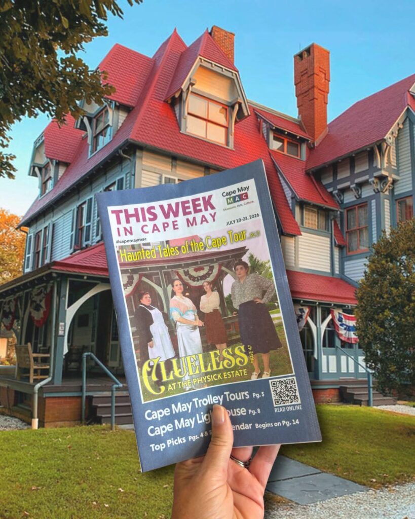 This Week in Cape May Clueless at the Physick Estate presents Liberty and Justice 
